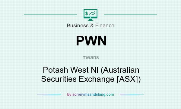 What does PWN mean? It stands for Potash West Nl (Australian Securities Exchange [ASX])