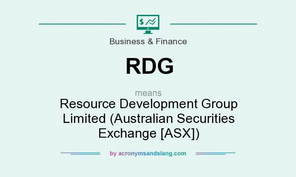 What does RDG mean? It stands for Resource Development Group Limited (Australian Securities Exchange [ASX])
