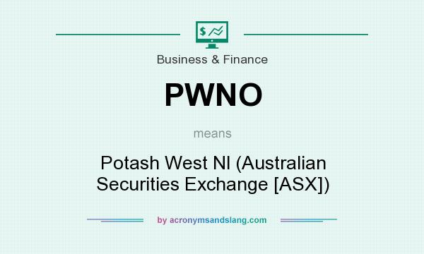 What does PWNO mean? It stands for Potash West Nl (Australian Securities Exchange [ASX])