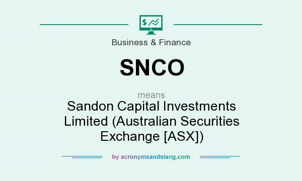 What does SNCO mean? It stands for Sandon Capital Investments Limited (Australian Securities Exchange [ASX])