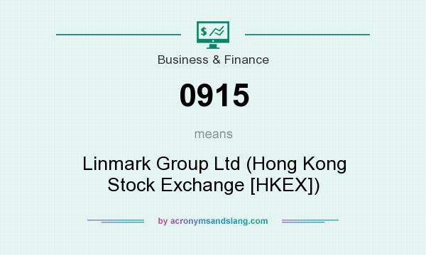 What does 0915 mean? It stands for Linmark Group Ltd (Hong Kong Stock Exchange [HKEX])