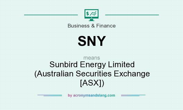 What does SNY mean? It stands for Sunbird Energy Limited (Australian Securities Exchange [ASX])