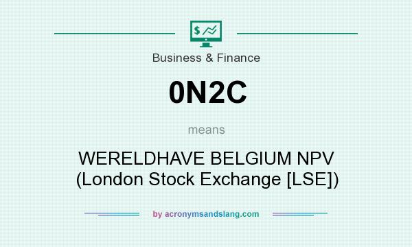 What does 0N2C mean? It stands for WERELDHAVE BELGIUM NPV (London Stock Exchange [LSE])