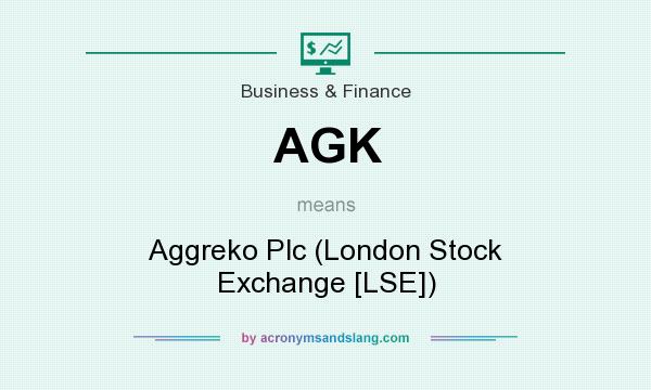What does AGK mean? It stands for Aggreko Plc (London Stock Exchange [LSE])