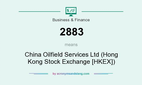 What does 2883 mean? It stands for China Oilfield Services Ltd (Hong Kong Stock Exchange [HKEX])