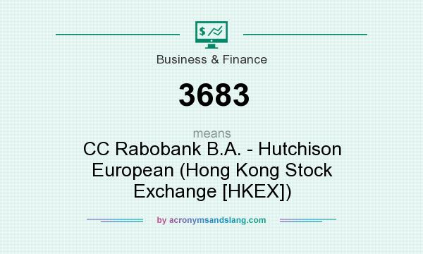 What does 3683 mean? It stands for CC Rabobank B.A. - Hutchison European (Hong Kong Stock Exchange [HKEX])