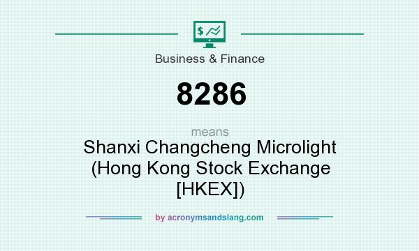 What does 8286 mean? It stands for Shanxi Changcheng Microlight (Hong Kong Stock Exchange [HKEX])