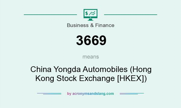 What does 3669 mean? It stands for China Yongda Automobiles (Hong Kong Stock Exchange [HKEX])