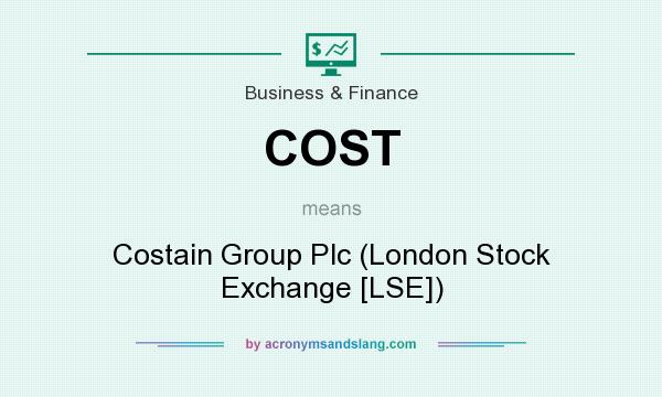 What does COST mean? It stands for Costain Group Plc (London Stock Exchange [LSE])