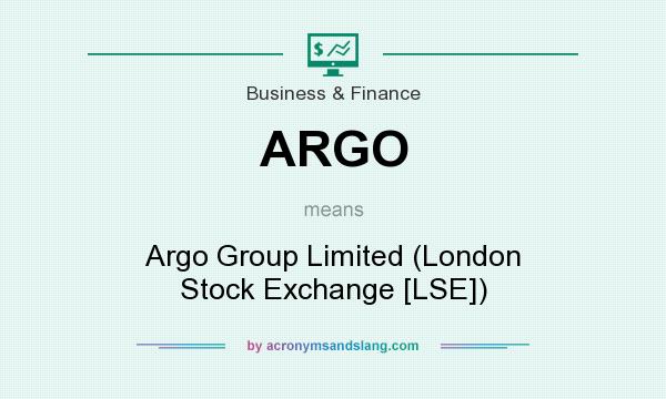 What does ARGO mean? It stands for Argo Group Limited (London Stock Exchange [LSE])