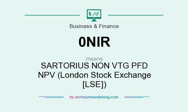 What does 0NIR mean? It stands for SARTORIUS NON VTG PFD NPV (London Stock Exchange [LSE])