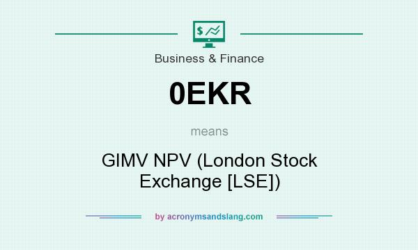 What does 0EKR mean? It stands for GIMV NPV (London Stock Exchange [LSE])