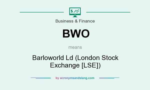 What does BWO mean? It stands for Barloworld Ld (London Stock Exchange [LSE])