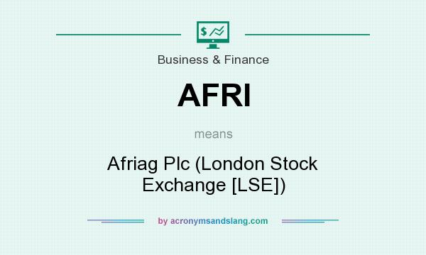 What does AFRI mean? It stands for Afriag Plc (London Stock Exchange [LSE])