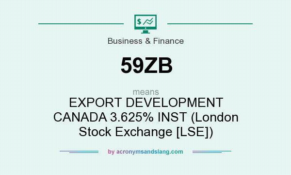 What does 59ZB mean? It stands for EXPORT DEVELOPMENT CANADA 3.625% INST (London Stock Exchange [LSE])
