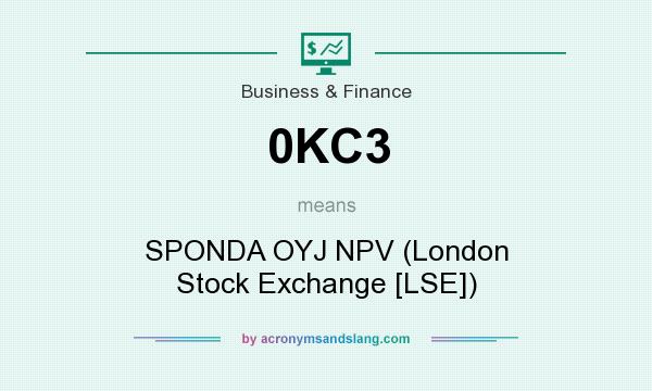 What does 0KC3 mean? It stands for SPONDA OYJ NPV (London Stock Exchange [LSE])