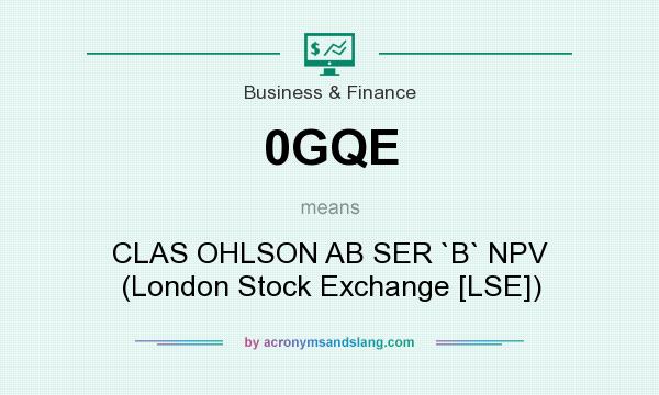 What does 0GQE mean? It stands for CLAS OHLSON AB SER `B` NPV (London Stock Exchange [LSE])