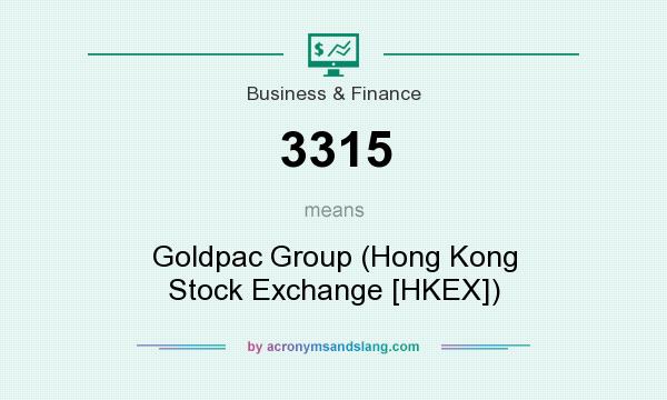 What does 3315 mean? It stands for Goldpac Group (Hong Kong Stock Exchange [HKEX])