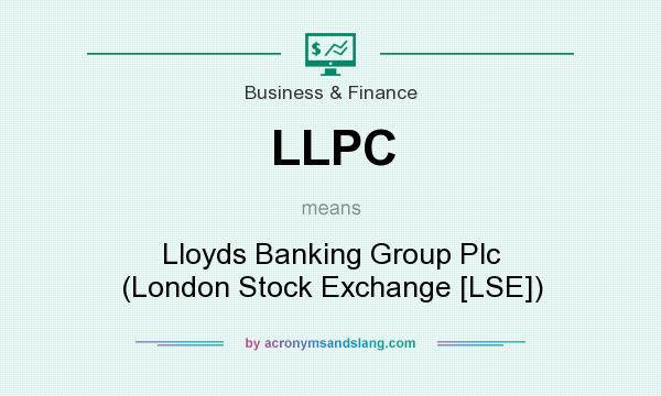 What does LLPC mean? It stands for Lloyds Banking Group Plc (London Stock Exchange [LSE])