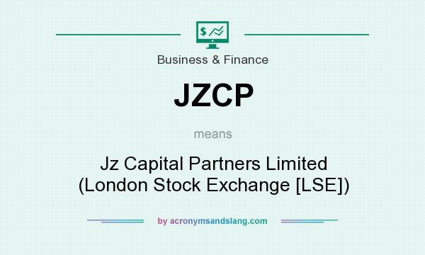 What does JZCP mean? It stands for Jz Capital Partners Limited (London Stock Exchange [LSE])