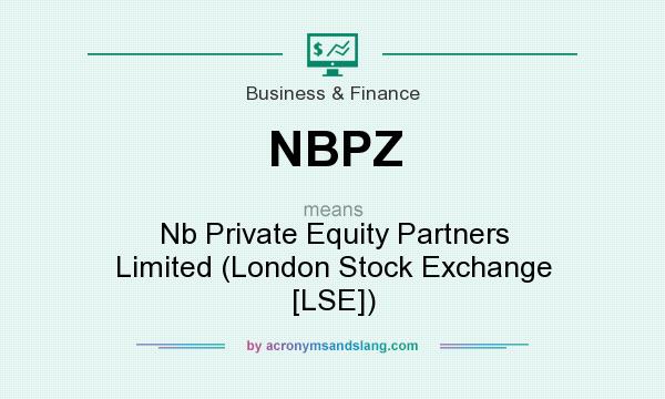 What does NBPZ mean? It stands for Nb Private Equity Partners Limited (London Stock Exchange [LSE])