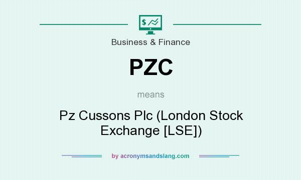 What does PZC mean? It stands for Pz Cussons Plc (London Stock Exchange [LSE])