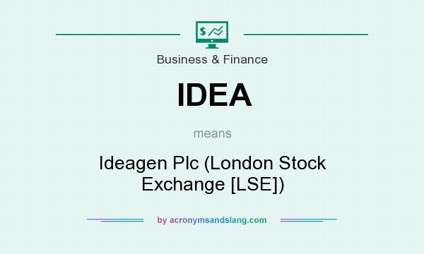 What does IDEA mean? It stands for Ideagen Plc (London Stock Exchange [LSE])