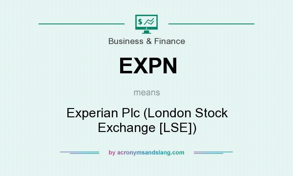 What does EXPN mean? It stands for Experian Plc (London Stock Exchange [LSE])