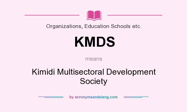 What does KMDS mean? It stands for Kimidi Multisectoral Development Society