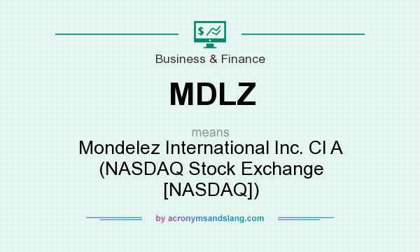 What does MDLZ mean? It stands for Mondelez International Inc. Cl A (NASDAQ Stock Exchange [NASDAQ])