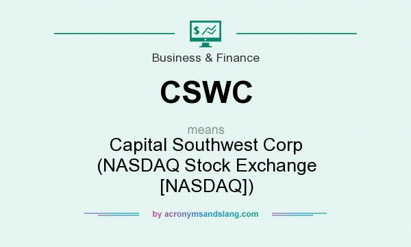 What does CSWC mean? It stands for Capital Southwest Corp (NASDAQ Stock Exchange [NASDAQ])