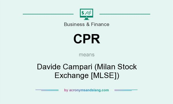 What does CPR mean? It stands for Davide Campari (Milan Stock Exchange [MLSE])