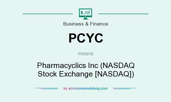 What does PCYC mean? It stands for Pharmacyclics Inc (NASDAQ Stock Exchange [NASDAQ])