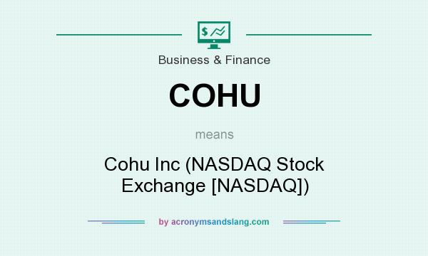 What does COHU mean? It stands for Cohu Inc (NASDAQ Stock Exchange [NASDAQ])