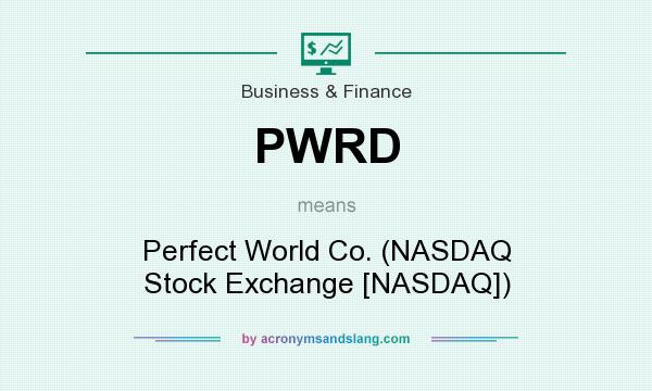 What does PWRD mean? It stands for Perfect World Co. (NASDAQ Stock Exchange [NASDAQ])