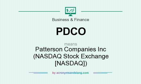 What does PDCO mean? It stands for Patterson Companies Inc (NASDAQ Stock Exchange [NASDAQ])