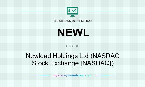 What does NEWL mean? It stands for Newlead Holdings Ltd (NASDAQ Stock Exchange [NASDAQ])