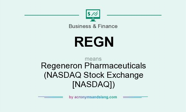 What does REGN mean? It stands for Regeneron Pharmaceuticals (NASDAQ Stock Exchange [NASDAQ])