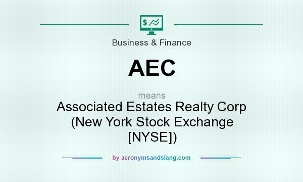 What does AEC mean? It stands for Associated Estates Realty Corp (New York Stock Exchange [NYSE])