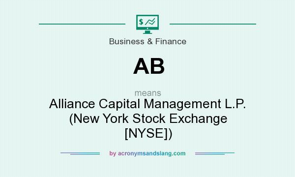 What does AB mean? It stands for Alliance Capital Management L.P. (New York Stock Exchange [NYSE])