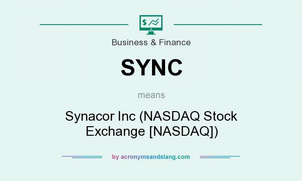 What does SYNC mean? It stands for Synacor Inc (NASDAQ Stock Exchange [NASDAQ])