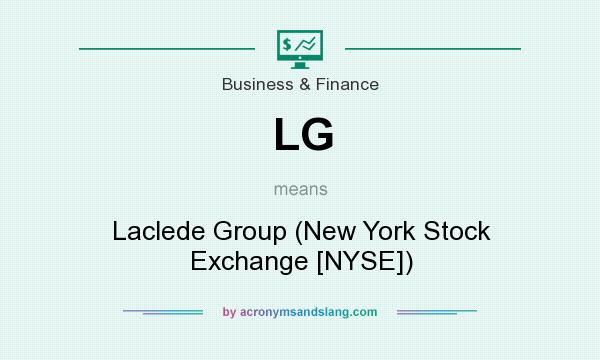 What does LG mean? It stands for Laclede Group (New York Stock Exchange [NYSE])