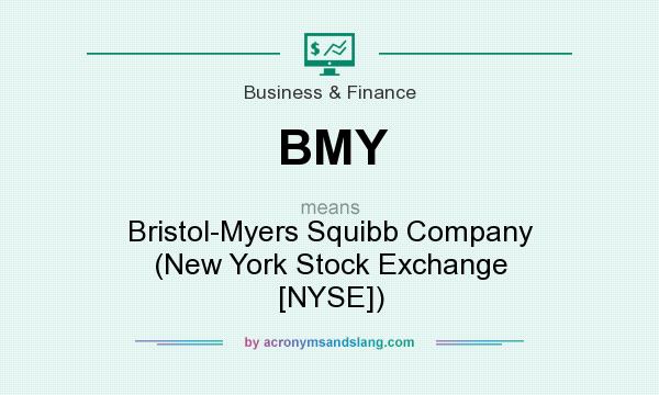 What does BMY mean? It stands for Bristol-Myers Squibb Company (New York Stock Exchange [NYSE])