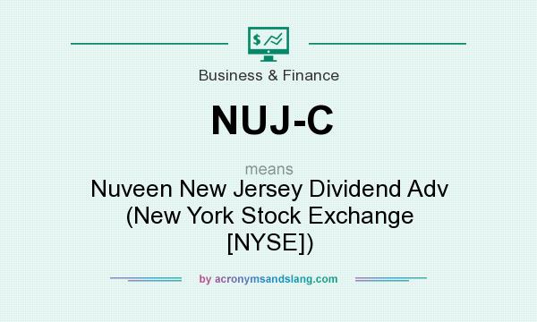 What does NUJ-C mean? It stands for Nuveen New Jersey Dividend Adv (New York Stock Exchange [NYSE])