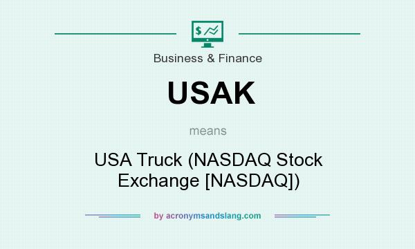 What does USAK mean? It stands for USA Truck (NASDAQ Stock Exchange [NASDAQ])