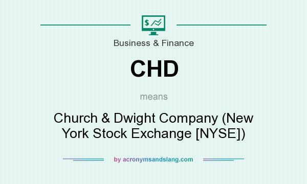 What does CHD mean? It stands for Church & Dwight Company (New York Stock Exchange [NYSE])
