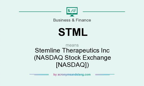 What does STML mean? It stands for Stemline Therapeutics Inc (NASDAQ Stock Exchange [NASDAQ])