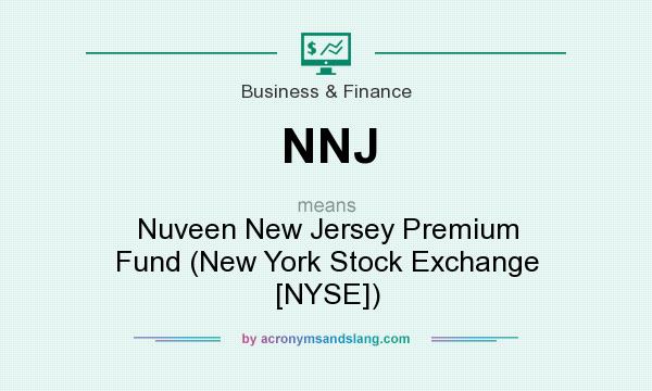 What does NNJ mean? It stands for Nuveen New Jersey Premium Fund (New York Stock Exchange [NYSE])