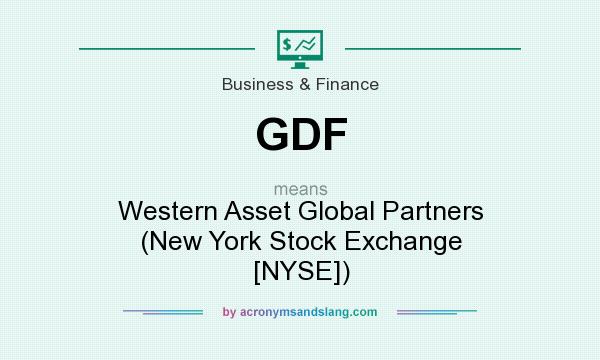 What does GDF mean? It stands for Western Asset Global Partners (New York Stock Exchange [NYSE])