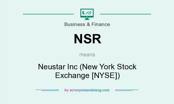 What does NSR mean? It stands for Neustar Inc (New York Stock Exchange [NYSE])